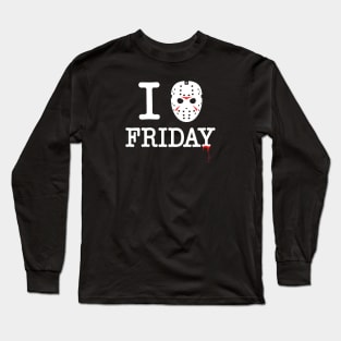 I love friday Long Sleeve T-Shirt